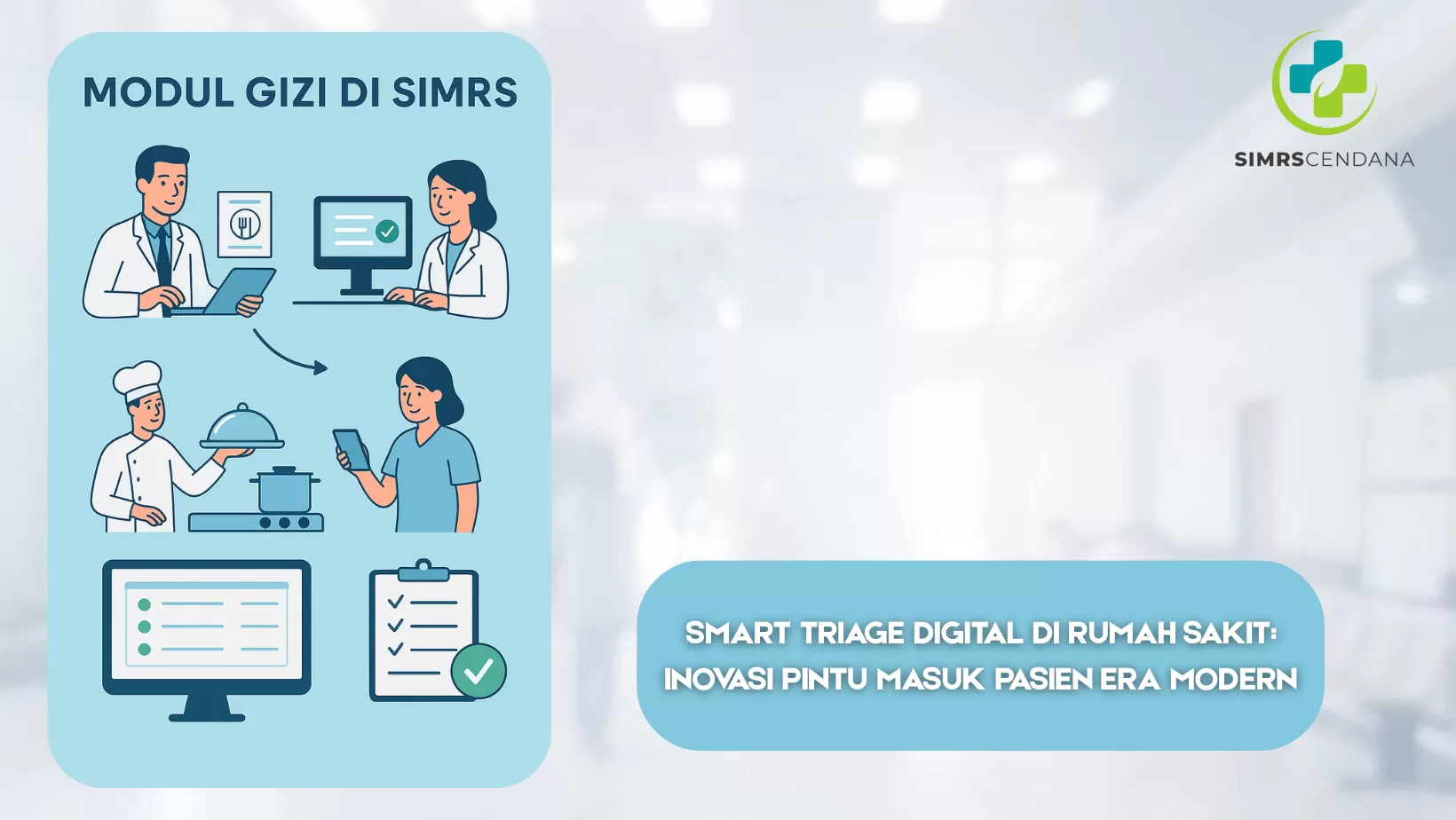 Modul Gizi di SIMRS: Sering Terlupakan Padahal Penting Banget
